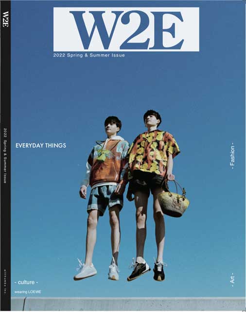 W2E 2022 Spring ＆ Summer Issue